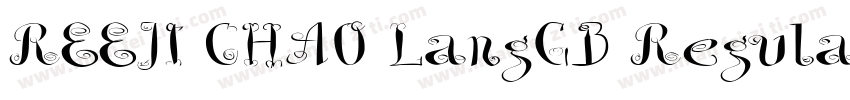 REEJI CHAO LangGB Regular字体转换